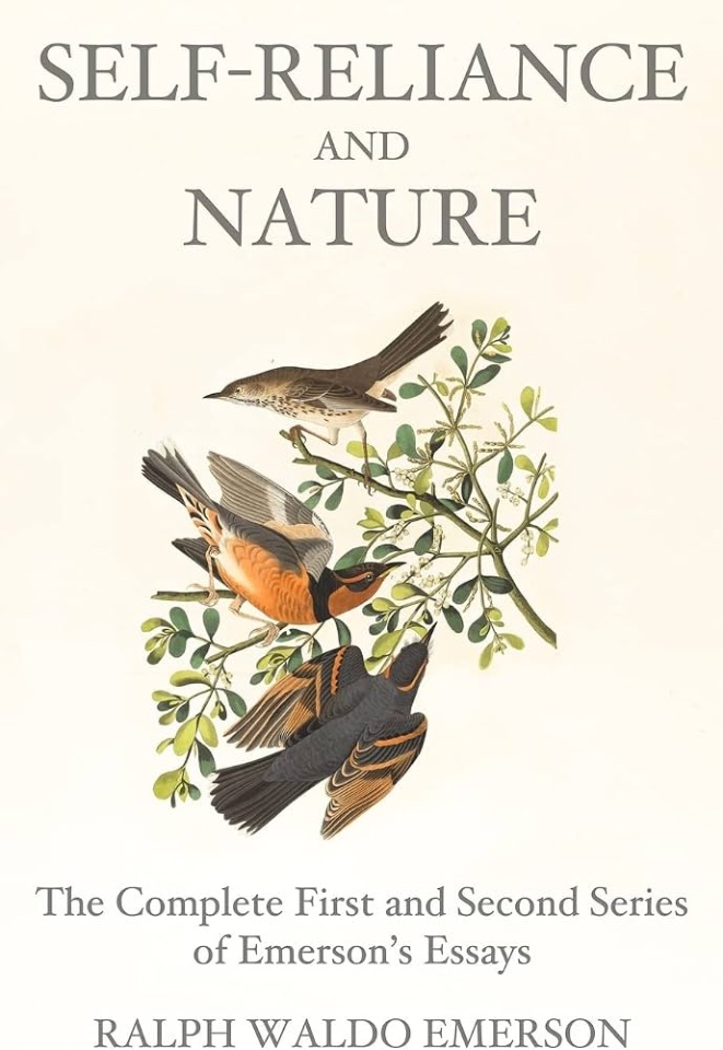 Self-reliance and Nature (R.W.Emerson)